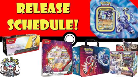 The Complete Pok Mon Tcg Release Schedule Pok Mon Tcg Buyer Amp 39 S Guide Big Update Youtube