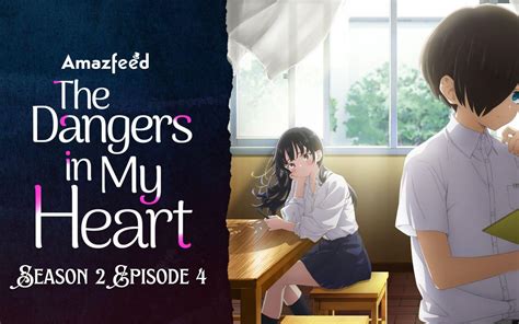 The Dangers in My Heart Season 2 Dub Release Date: What Fans Need to Know