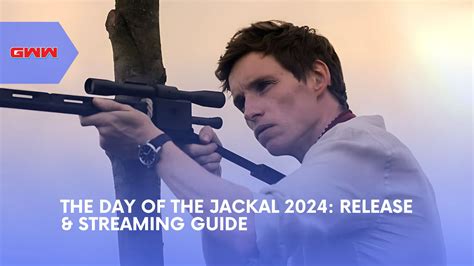 When is the day of the jackal 2024 release date and how to stay updated