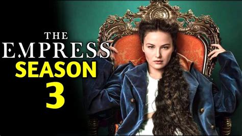 The Empress Season 3 Renewal Rumors Release Speculations And What Fans Can Expect The Empress Season 3 Renewal Rumors Release Speculations And What Fans Can Expect
