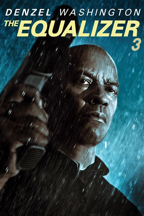The Equalizer 3 Release Date Cast Amp Everything We Know