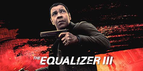Discover the Equalizer 3 Release Date and What to Expect
