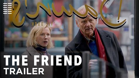 The Friend Trailer 1