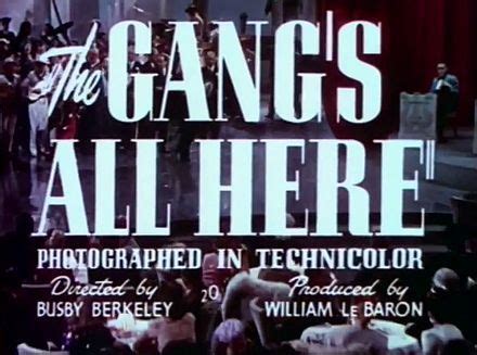 The Gang S All Here 1943 Film Wikipedia