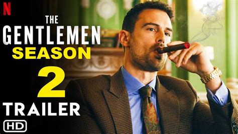 The Gentlemen Season 2 Trailer Amp Release Date Revealed Youtube
