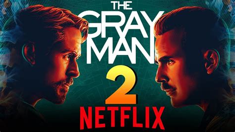 The Gray Man 2 Netflix Sequel Everything We Know So Far