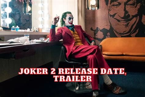 Uncover the Joker Release Date and Plan Your Movie Night
