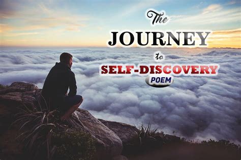 The Journey To Self Discovery Poem Hubpages