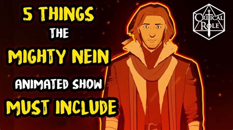 The Mighty Nein 5 Things The Animated Show Needs Youtube