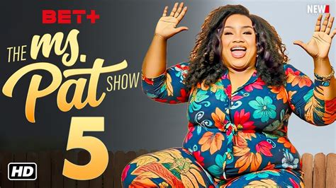 The Ms Pat Show Renewed For Fifth Season