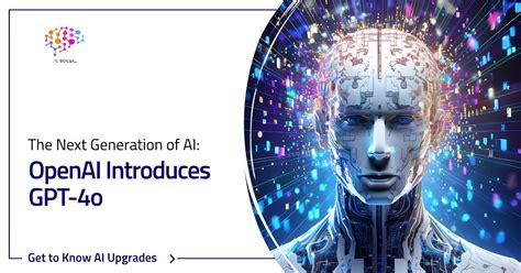 The Next Generation Of Ai Openai Introduces Gpt 4O By Pc Social Medium