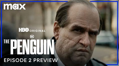 The Penguin Episode 2 Preview Hbo Max Youtube