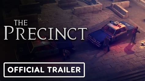 The Precinct Official Release Date Trailer Future Games Show 2024