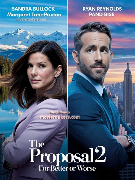 The Proposal 2 For Better Or Worse 2025 What We Know So Far