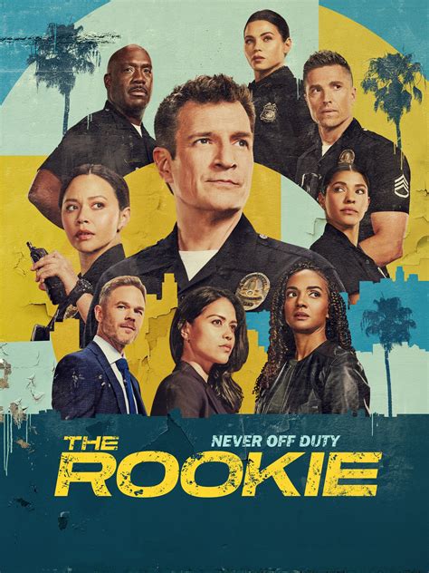 The Rookie Season 7 Rotten Tomatoes The Rookie Season 7 Rotten Tomatoes