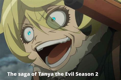 The Saga Of Tanya The Evil Season 2 Release Date Status Cast Synopsis Trailer And More