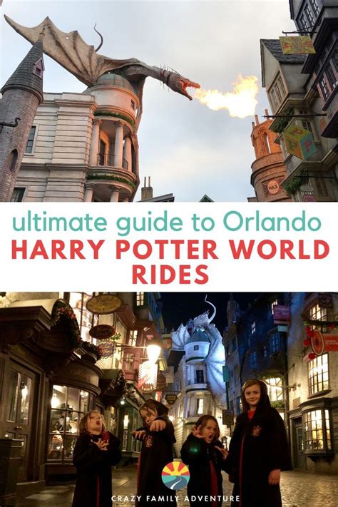 The Ultimate Guide To The Harry Potter World Rides
