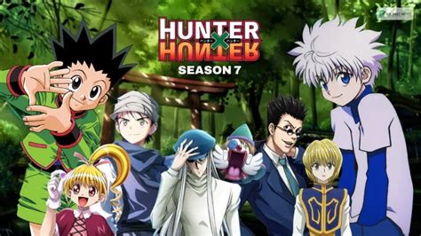 The Wait Is Over When Is Hunter X Hunter Season 7 Releasing The Daily Notes