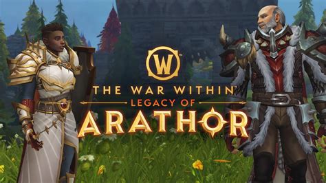 The War Within Patch 11 1 7 Overview Legacy Of Arathor Wowhead
