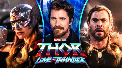 Thor Love And Thunder Release Date Cast And More
