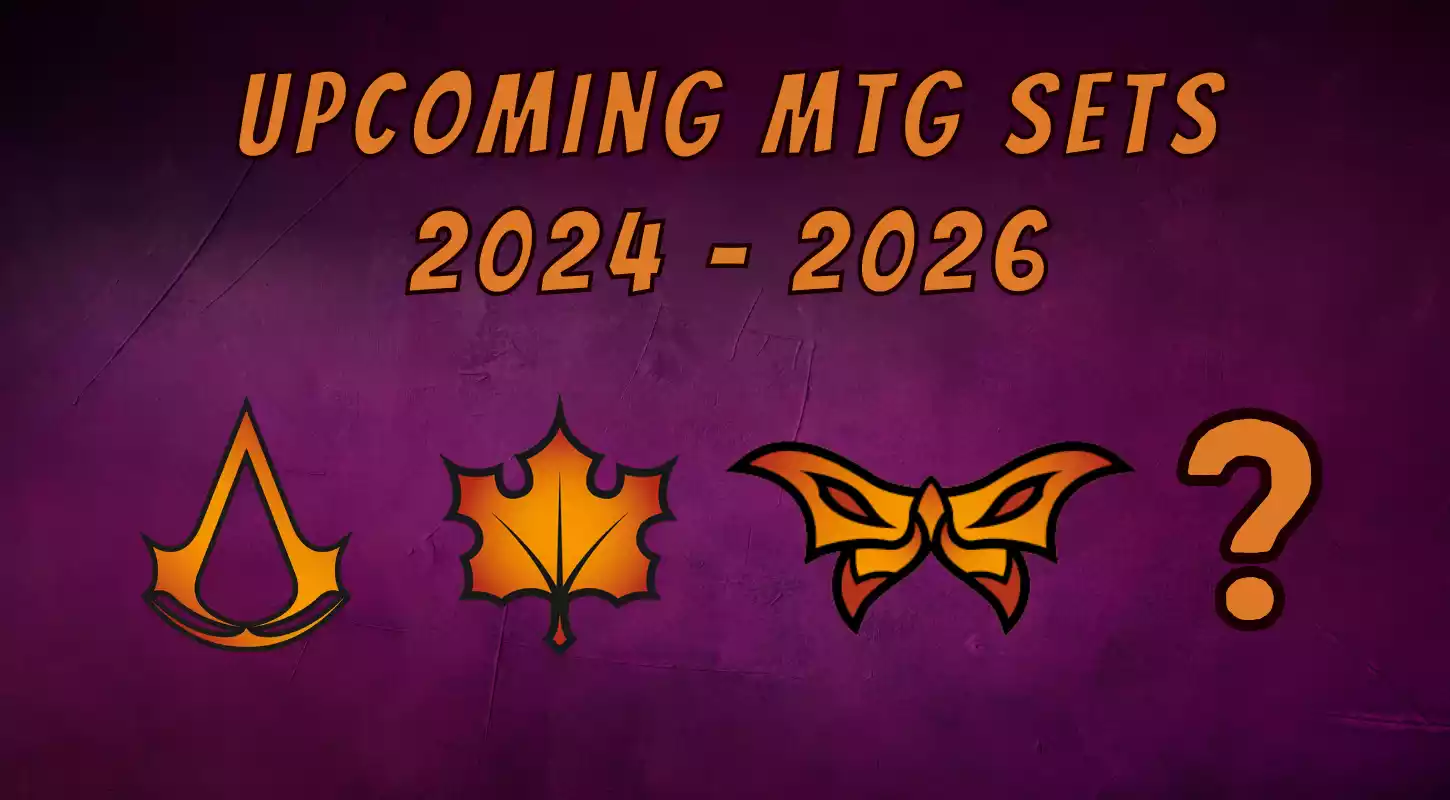 Upcoming Mtg Sets 2025 2026 Card Game Base