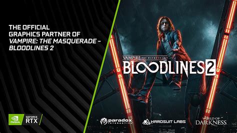 Vampire The Masquerade Bloodlines 2 Announced Due In Q1 2020 Will Feature Ray Tracing And Nvidia Dlss