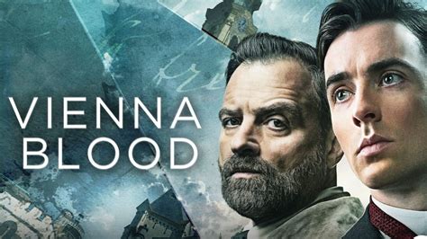 Vienna Blood Season 4 Release Date: Your Quick Guide to Netflix's Newest Mystery