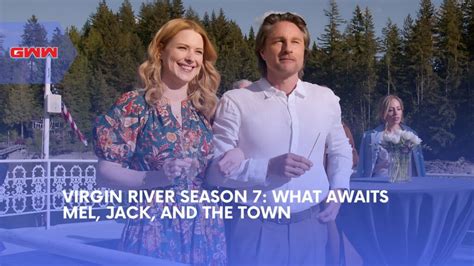 Virgin River Season 7 What Awaits Mel Jack And The Town