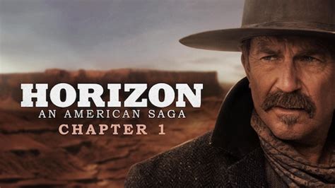 Watch Horizon An American Saga Chapter 1 Hbo Hbo Max
