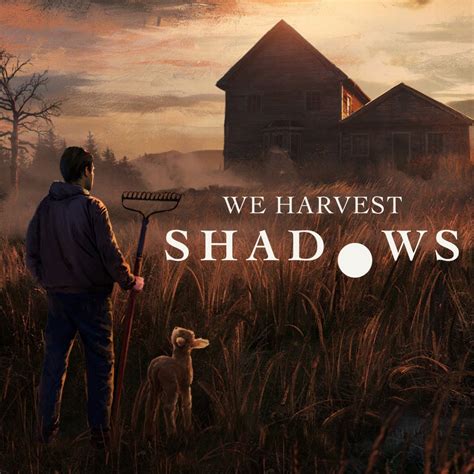 Discover When We Harvest Shadows Release Date Will Drop