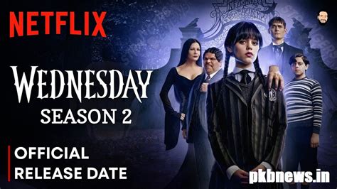 The Origin and Anticipation of Wednesday Season 2 Release Date 2024