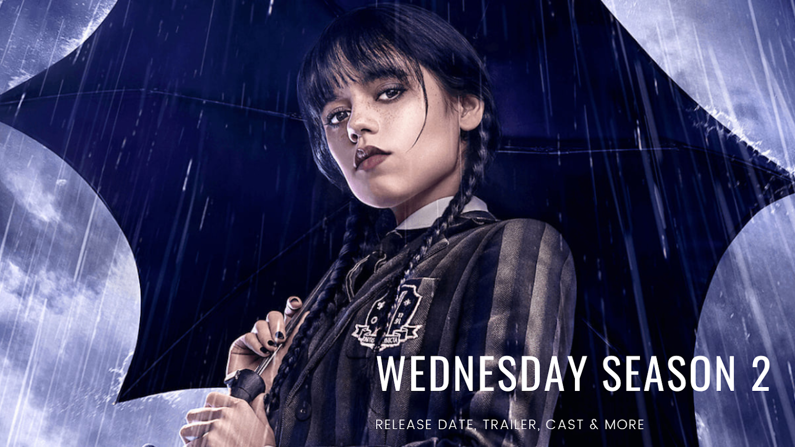 Wednesday Season 2 Release Date Trailer More Info