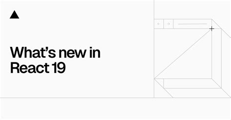 What S New In React 19 Vercel