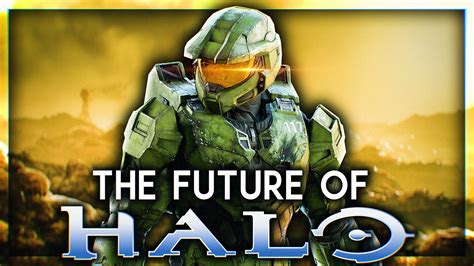Where Halo Goes From Here Youtube