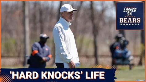 Why Hbo S Hard Knocks Won T Be A Distraction For Chicago Bears At Training Camp