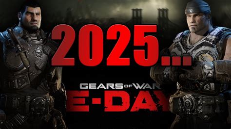 Will Gears Of War E Day Release In 2025 Youtube Will Gears Of War E Day Release In 2025 Youtube