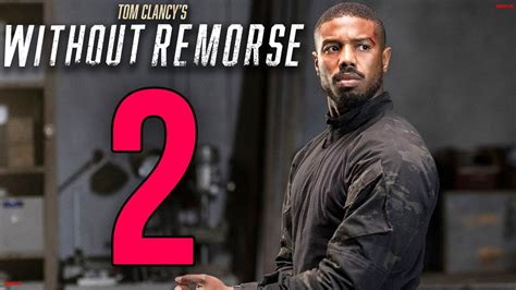 Without Remorse 2 Rainbow Six Release Date Cast And Everything You Need To Know Youtube