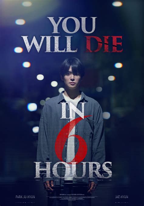 You Will Die In 6 Hours 2024 Imdb
